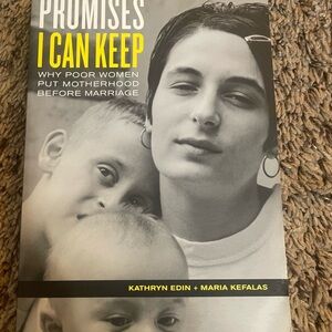 "Promises I Can Keep" Book by Kathryn Edin and Maria Kefalas